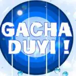 gacha duyi