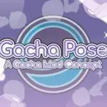 gacha pose