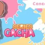gacha series
