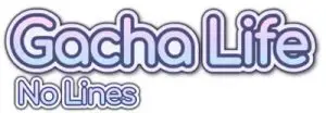 Gacha Life No Lines